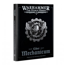 Liber Mechanicum - Forces of the Omnissiah Army Book - Horus Heresy