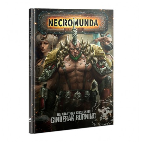 The Aranthian Succession: Cinderak Burning (2022) - Necromunda